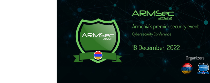 ArmSec 2022 Cybersecurity Conference to Be Held in Yerevan