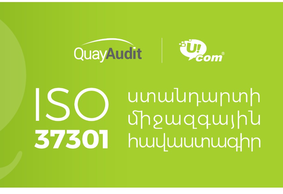Ucom-ն ստացել է  Համապատասխանության կառավարման (Compliance) համակարգի  ISO 37301:2021 ստանդարտի միջազգային հավաստագիր
